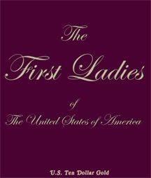 Armored Brand USA First Spouse $10 Gold Album (BU)