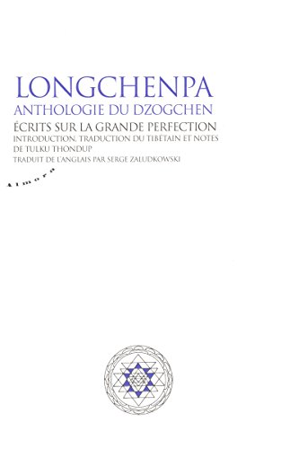 Anthologie du dzogchen