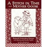 Paperback A Stitch in Time with Mother Goose Book