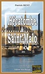 Hécatombe à Saint-Malo