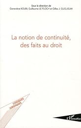 La  notion de continuité, des faits au droit