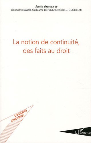 La  notion de continuité, des faits au droit