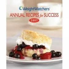 Weight Watchers Annual Recipes for Success 2007 by Unknown (Hardcover)