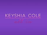 Keyshia Cole: All In