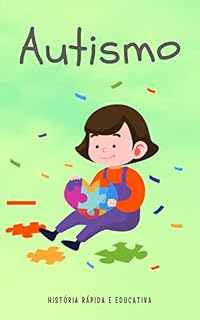Livro Autismo: História Infantil Educativa