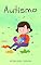 Livro Autismo: História Infantil Educativa