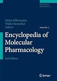 Encyclopedia of Molecular Pharmacology, Offermanns, Stefan and Rosenthal, Walter, 3540389164