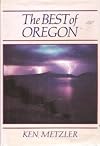 Best of Oregon by Ken Metzler (1986-12-01)