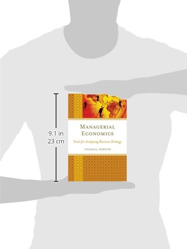 Managerial Economics: Tools for Analyzing Business Strategy