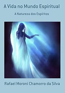 Livro A Vida No Mundo Espiritual