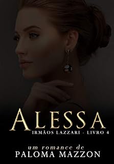 Livro Alessa | Série Irmãos Lazzari