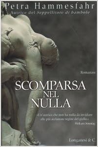 Petra Hammesfahr - Scomparsa nel nulla (2004) mp3 - 80kbps
