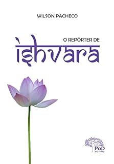 Livro O repórter de ishvara