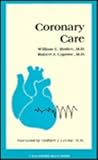 Coronary Care, Boden, William E. and Capone, Robert J., 0721610722
