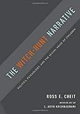 The Witch-Hunt Narrative: Politics, Psychology, and the Sexual Abuse of Children