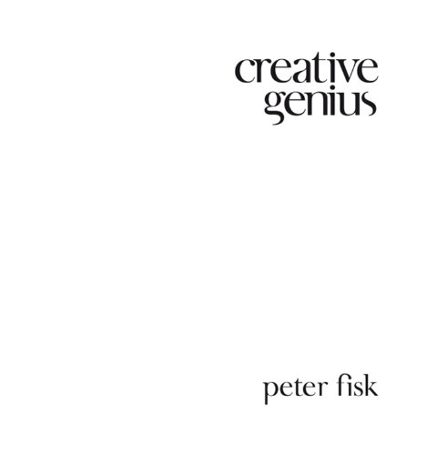 F.R.E.E Creative Genius: An Innovation Guide for Business Leaders, Border Crossers and Game Changers P.D.F