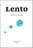 Image de Lento: Eloge de la lenteur (French Edition)