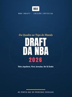 Livro Da Quadra ao Topo do Mundo DRAFT DA NBA 2 0 2 6: Vinte Jogadores, Vinte Jornadas, Um Só Sonho