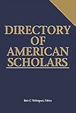 Directory of American Scholars Vol. 3 : Foreign Languages, Linguistics and Philology, Klebba, Carynn, 0787650102