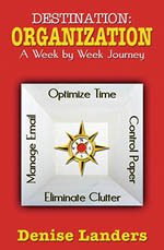 Download Destination Organization: A Week by Week Journey