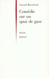 Comédie sur un quai de gare