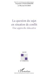 La  question du sujet en situation de conflit