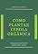 Livro Como Plantar Cebola Orgânica
