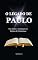 Livro O LEGADO DE PAULO: Suas Cartas e seu Impacto na História do Cristianismo