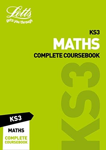 KS3 Maths Complete Coursebook (Letts KS3 Revision Success) [Print Replica] Kindle Edition