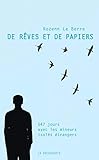 De rêves et de papiers : 547 jours avec les mineurs isolés étrangers by 