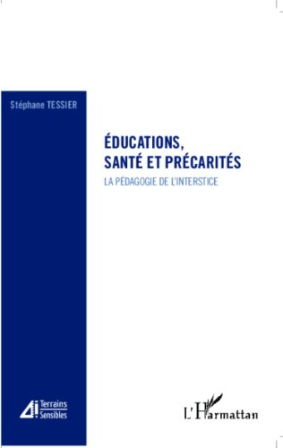 Éducations, santé et précarités