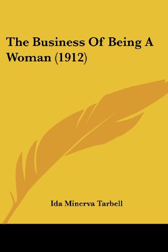 The Business Of Being A Woman (1912)