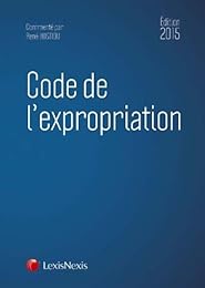 Code de l'expropriation pour cause d'utilité publique