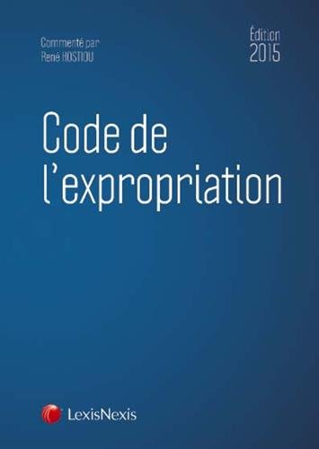 Code de l'expropriation pour cause d'utilité publique