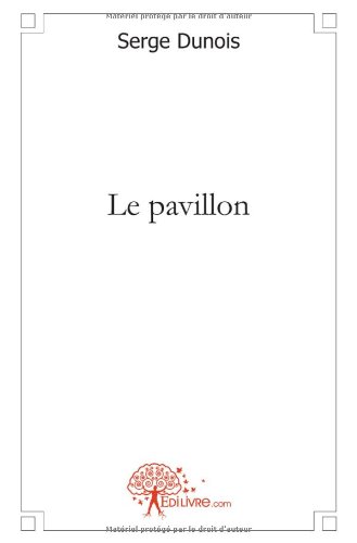 Le  pavillon