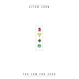 Elton John Album: «Too Low for Zero» (Front side)