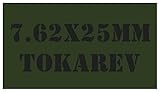 5pcs 7.62x25mm Tokarev OD Green with Black Lettering for Military Style Steel Ammo Can Magnet