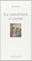 Le  jardinier d'Assise
