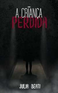 Livro A Criança Perdida