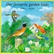 Our Favorite Garden Birds