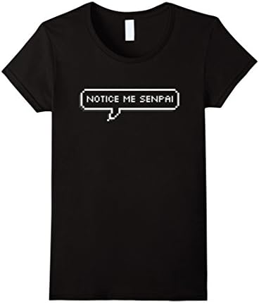 Womens Notice Me Senpai T-Shirt | Japanese Anime Manga Tee Shirt XL Black