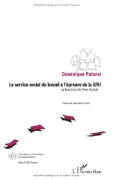 Le  service social du travail à l'épreuve de la GRH