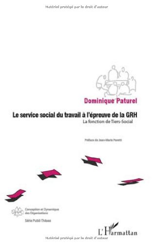 Le  service social du travail à l'épreuve de la GRH