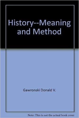 Amazon Com History Meaning And Method Gawronski Donald V Books