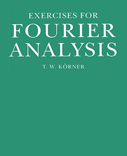 Fourier Analysis (Volume 0): Korner, T. W.: 9780521389914: Amazon
