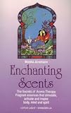 Image de Enchanting Scents (Secrets of Aromatherapy)