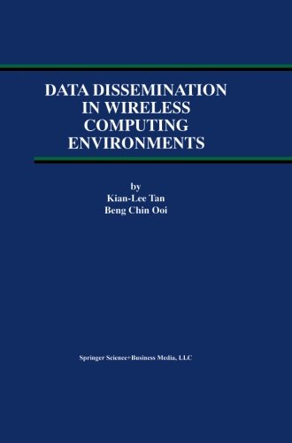 Data Dissemination in Wireless Computing Environments (Advances in Database Systems)