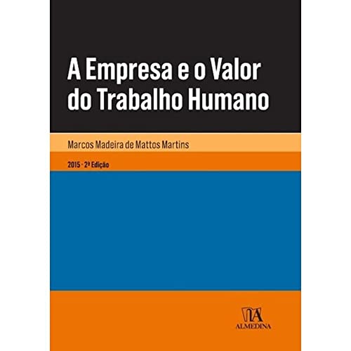 A empresa e o valor do trabalho humano