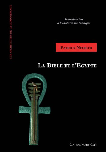 La  Bible et l'Égypte