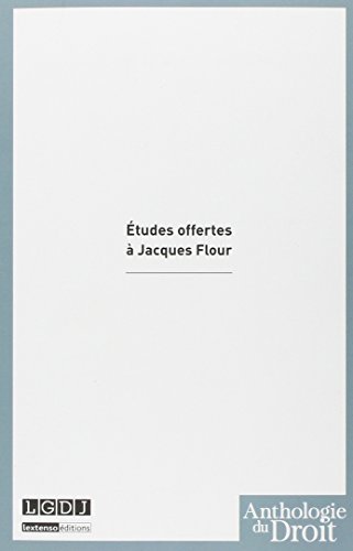 Études offertes à Jacques Flour